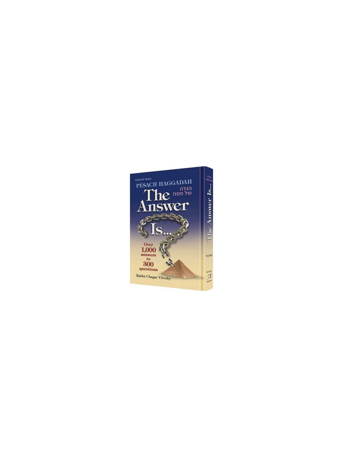 Pesach Haggadah: The Answer Is... - Hardcover | Passover | Judaica